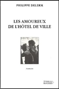 Les amoureux de l'hôtel de ville