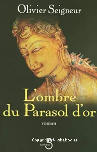 L'ombre du Parasol d'or