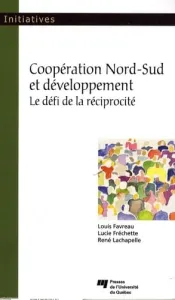 Coopération Nord-Sud et développement : Le défi de la réciprocité