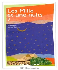 Les Mille et une nuits III