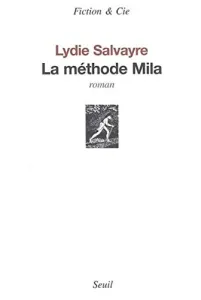 La Méthode de Mila