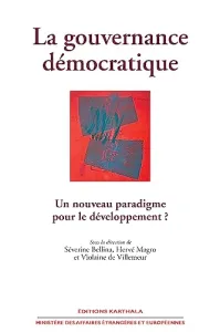 La Gouvernance démocratique : un nouveau paradigme pour le développement ?