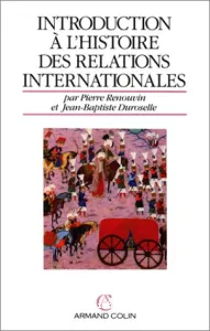 Introduction à l'histoire des relations internationales