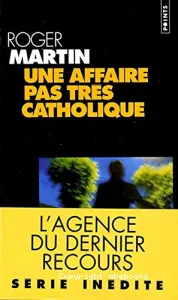 Une affaire pas très catholique