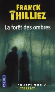 La forêt des ombres