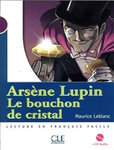 Arsène Lupin le bouchon de cristal,A1