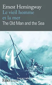 Le Vieil homme et la mer / The Old Man and the Sea