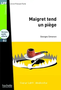 Maigret tend un piège, B2