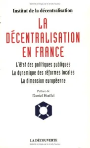 La Décentralisation en France