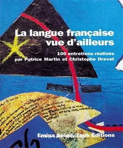 La Langue française vue d'ailleurs