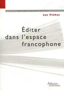 Editer dans l'espace francophone