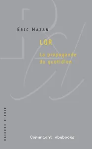 LQR : La propagande du quotidien