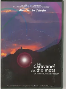 La Caravane des dix mots (Italie - Vallée d'Aoste)