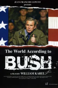 Le monde selon Bush