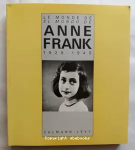 Le Monde d'Anne Frank