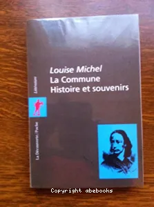 La Commune, histoire et souvenirs