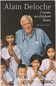 Comme un éléphant blanc : agir à coeur ouvert...