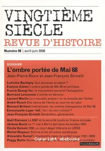 Vingtième siècle : Revue d'histoire, n° 98 : L'ombre portée de Mai 68