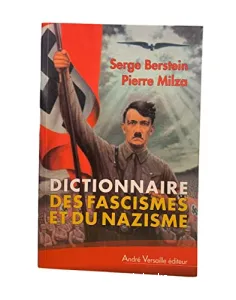 Dictionnaire des fascismes et du nazisme