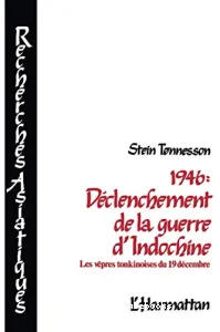 1946 : Déclenchement de la guerre d'Indochine