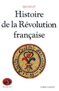 Histoire de la révolution française (tome I)