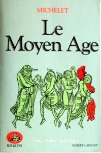 Le Moyen Age (éd. Laffont)