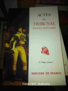 Actes du tribunal révolutionnaire