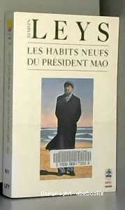 Les Habits neufs du président Mao