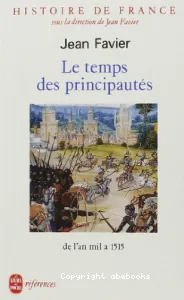 Histoire de France (tome II) : Le temps des principautés