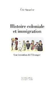 Histoire coloniale et immigration