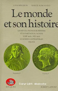 Le Monde et son histoire (tome III)