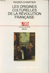 Les Origines culturelles de la Révolution française