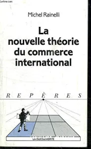 La Nouvelle théorie du commerce international