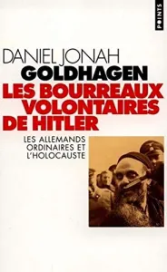 Les Bourreaux volontaires de Hitler