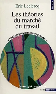 Les Théories du marché du travail