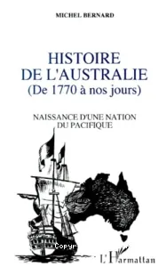 Histoire de l'Australie (de 1770 à nos jours)