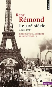 Le XIXe siècle : 1815-1914