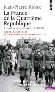 La France de la Quatrième République I