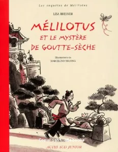 Mélilotus et le mystère de goutte-sèche