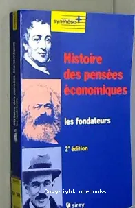 Histoire des pensées économiques : Les fondateurs