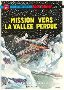 Mission vers la vallée perdue