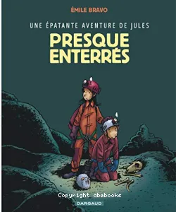 Presque enterrés