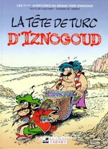 La tête de turc d'Iznogoud