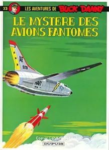 Le mystère des avions fantômes