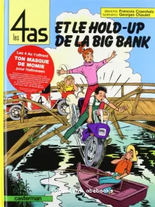 Les 4 as et le hold-up de la Big Bank