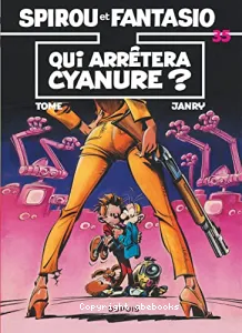 Qui arrêtera Cyanure ?