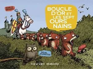 Boucle d'or et les sept ours nains