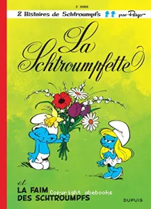 La Schtroumpfette ; La faim des Schtroumpfs