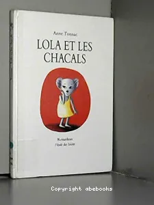 Lola et les chacals