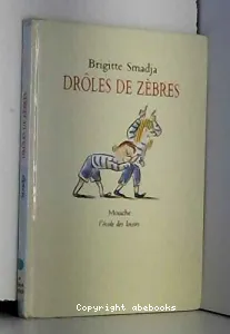 Drôles de zèbres